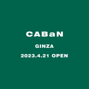 CABaN_Ginza_Open_1400x1400